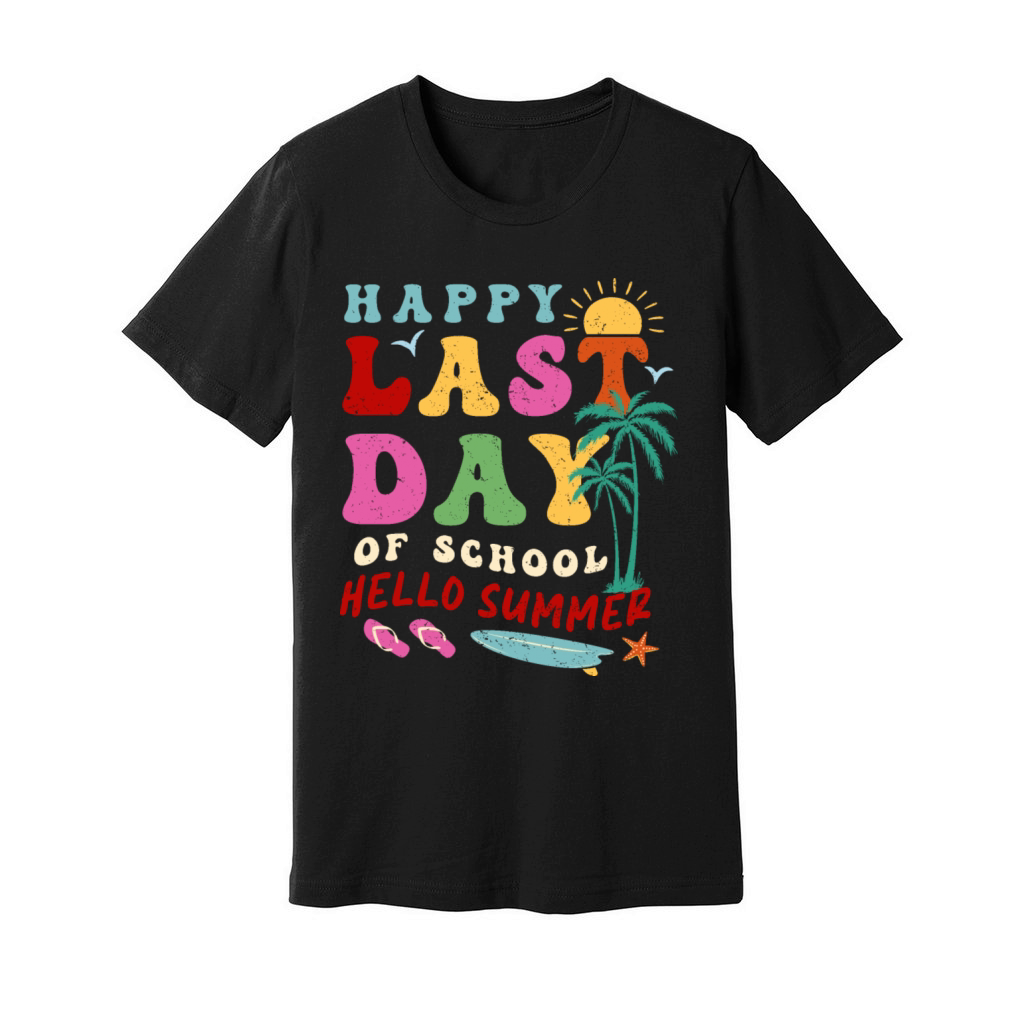 Happy Last Day of School Hello Summer Unisex Jersey Tee