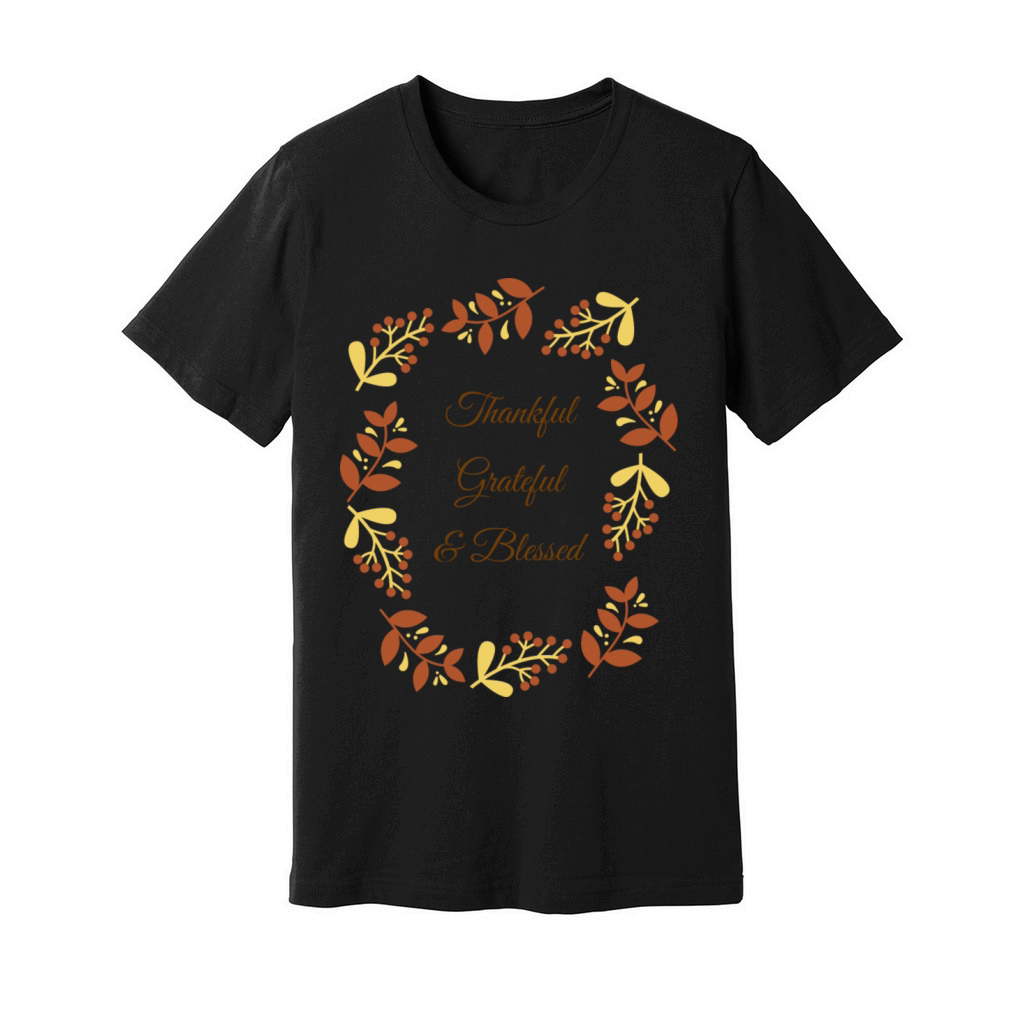 Thankful Grateful And Blessed Unisex Jersey Tee