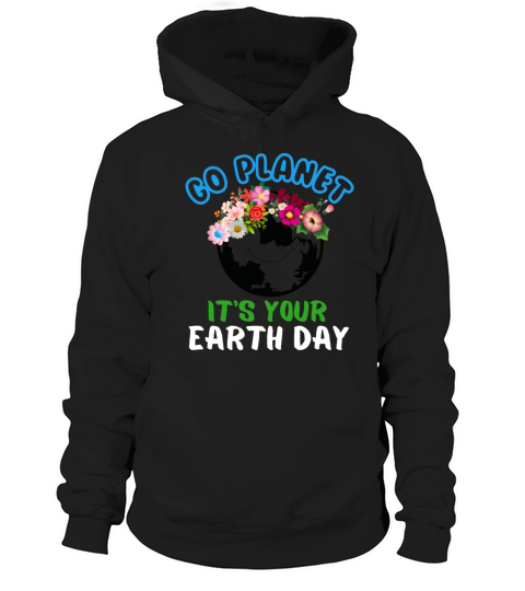 FUNNY EARTH WORLD NATURE DAY 2023 ENVIRONMENTAL Hoodie Unisex