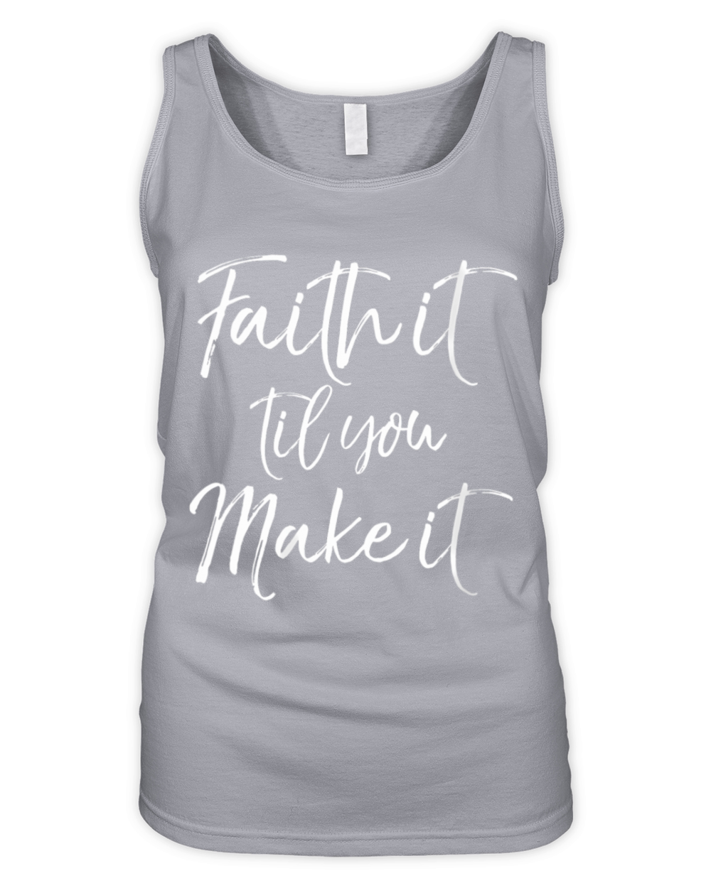 Christian Pun Quote For Faith It Til You Make It Organic Women's Tank Top