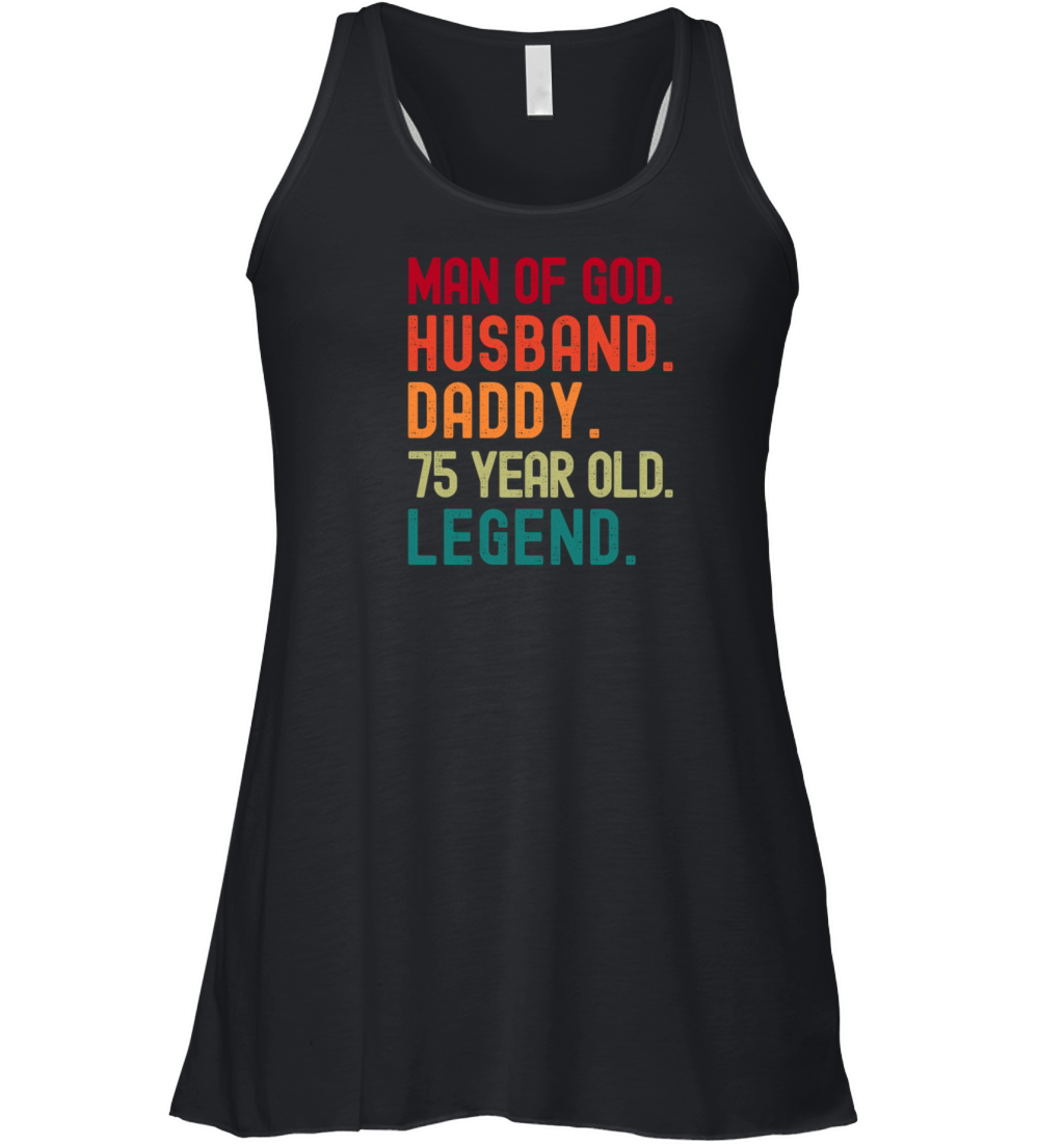 Man of God Husband Dad Vintage 75th Birthday Women's Flowy Tank Top