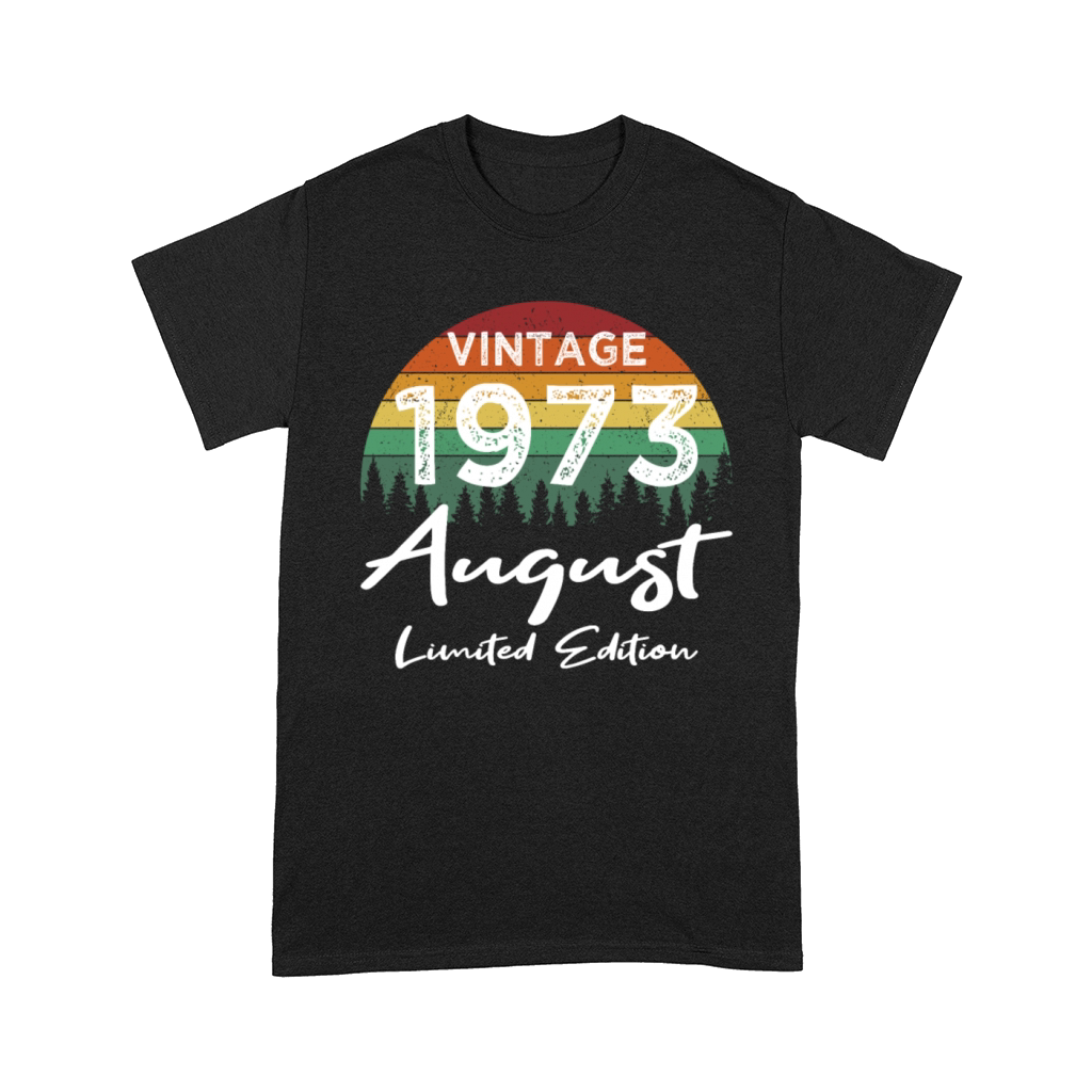 50th birthday august 1973 vintage 1973 Comfort T-shirt