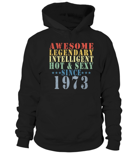 50th Birthday Man June Vintage 1973 Awesome Hoodie Unisex