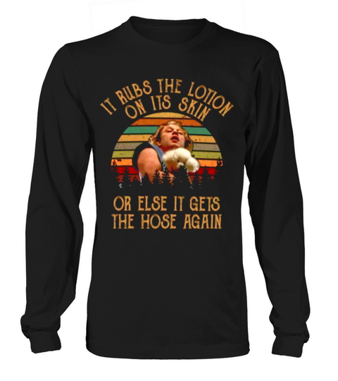 It Rubs The Lotion On Its Skin Silence of the Long sleeved Unisex