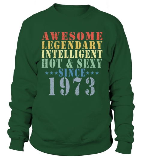 50th Birthday Man June Vintage 1973 Awesome Sweatshirt Unisex