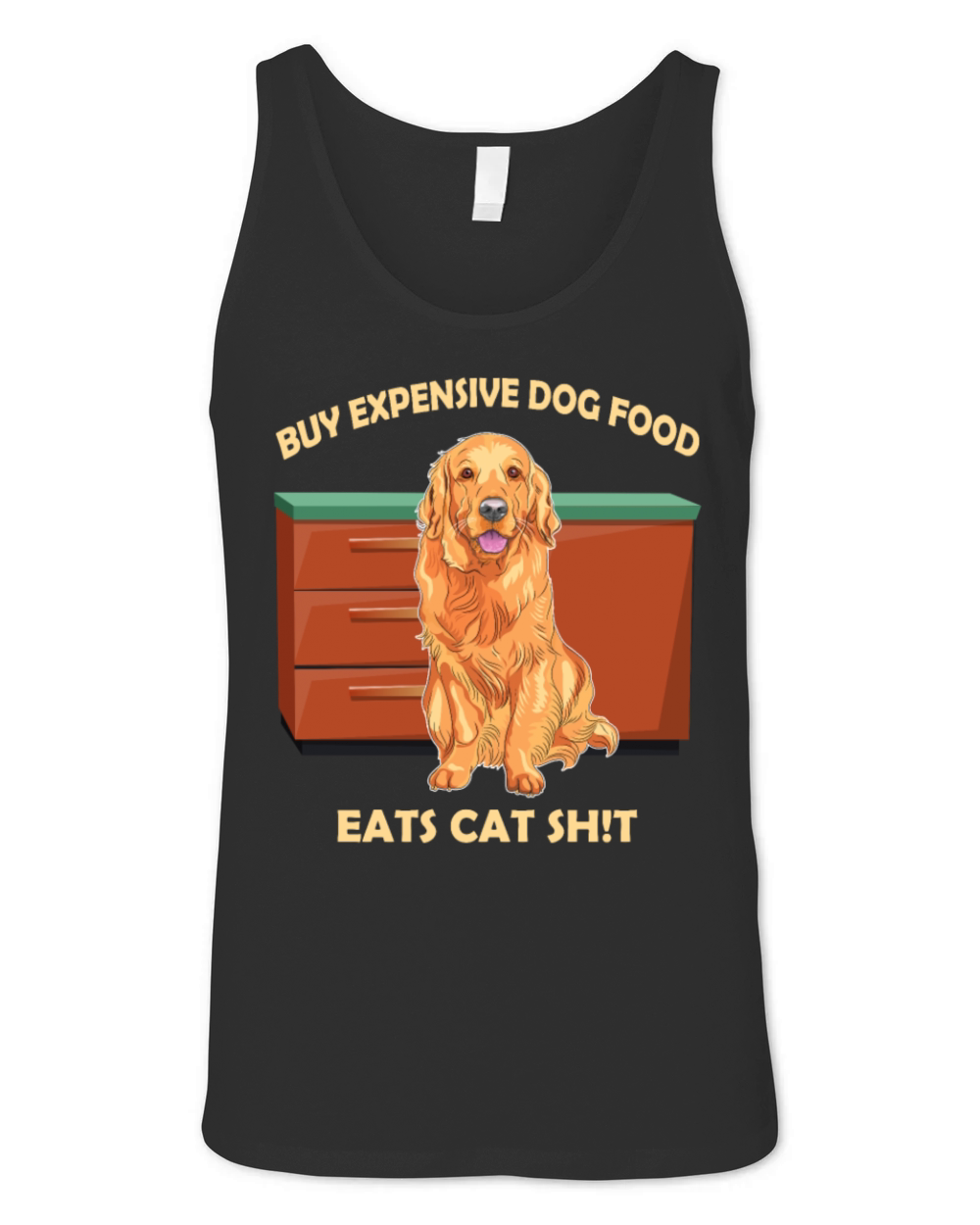 Buy Expensive Dog Food Eats Cat Sht Unisex Jersey Tank