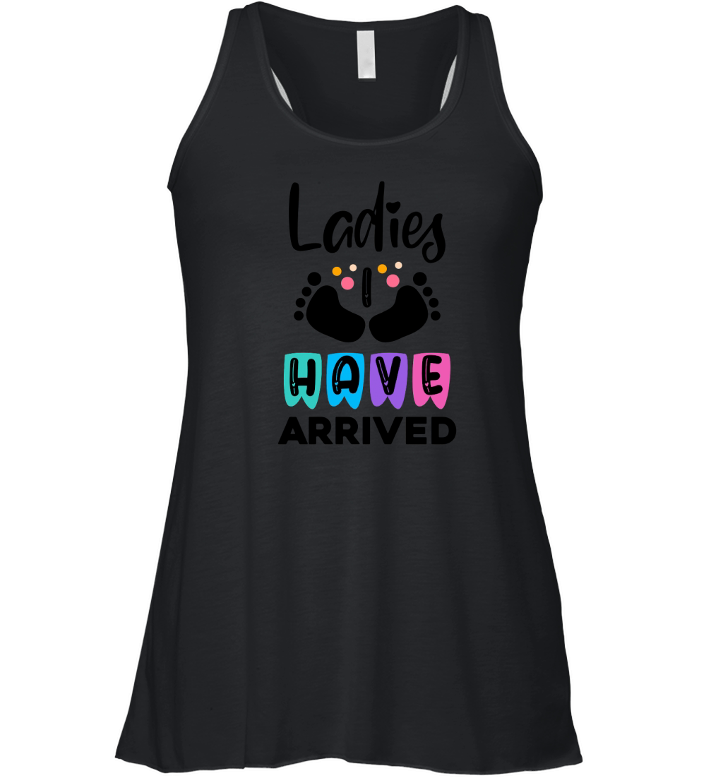 Ladies have arrived Women's Flowy Tank Top