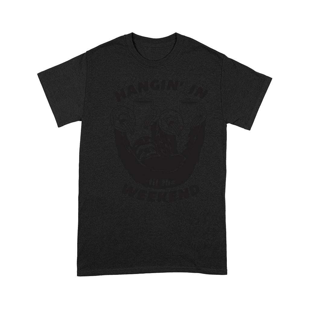 Hangin For The Weekend Comfort T-shirt