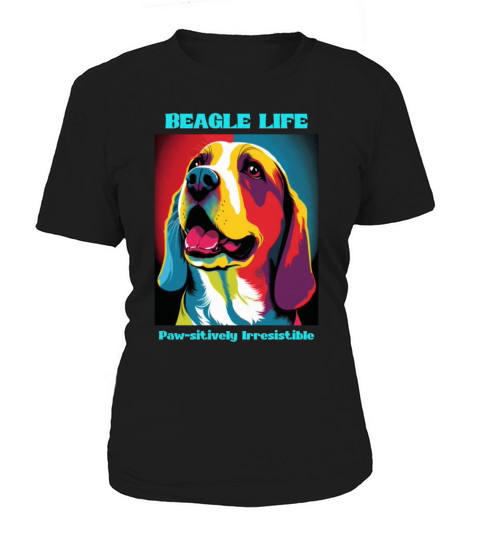 Beagle dog portrait with funny quote Women's T-Shirt