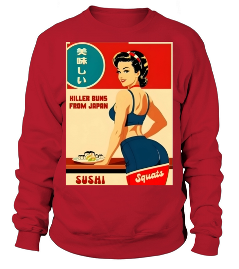 Cheeky Vintage Art Style Japan Sushi Fitness Humor Sweatshirt Unisex