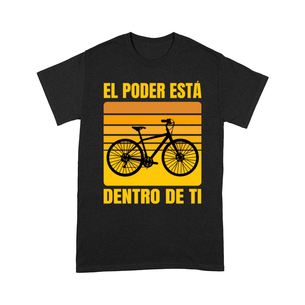 Spanish Inspirational Cycling Empowerment Quote Comfort T-shirt