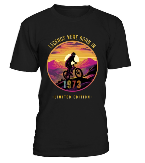 Legends of mountain biking were born in 1973 T-Shirt Unisex