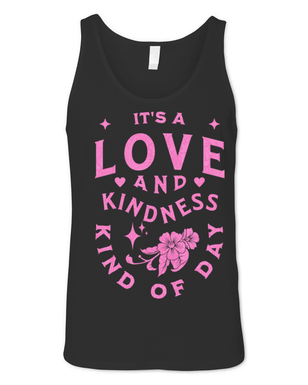 It s A Love And Kindness Kind Of Day Vintage Unisex Jersey Tank