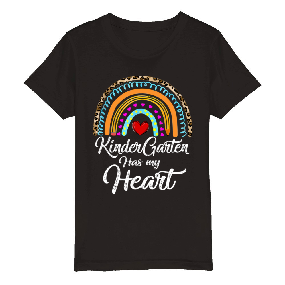 Kindergarten Has My Heart Teachers Day Rainbow Organic Kids Crewneck T-shirt