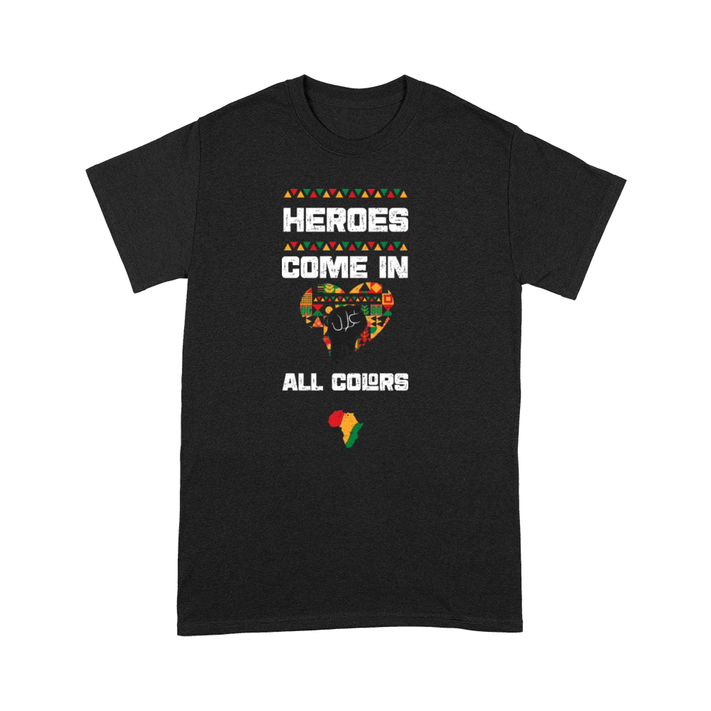 Heroes come in all Colors Premium T-shirt
