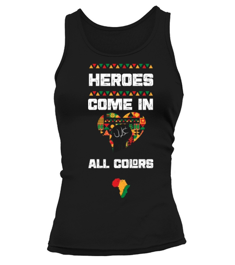 Heroes come in all Colors Tank top Woman