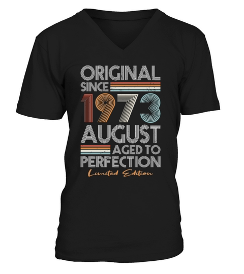 50th birthday august 1973 original 1973 V-Neck T-shirt