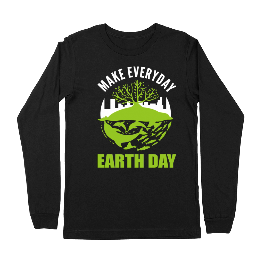 Make Every Day Ecologist Gift Premium Long Sleeve