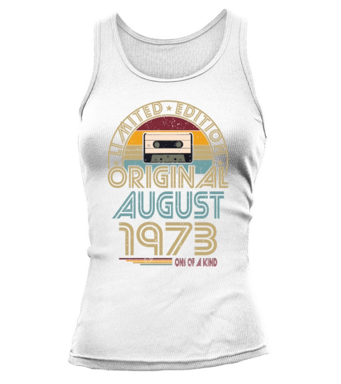 50th birthday august 1973 original 1973 Tank top Woman