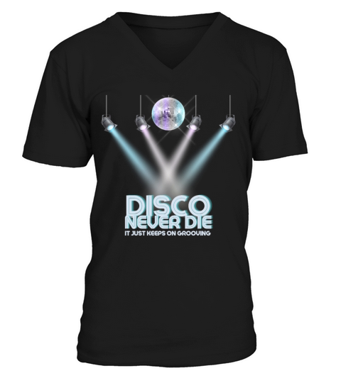 disco never die retro V-Neck T-shirt
