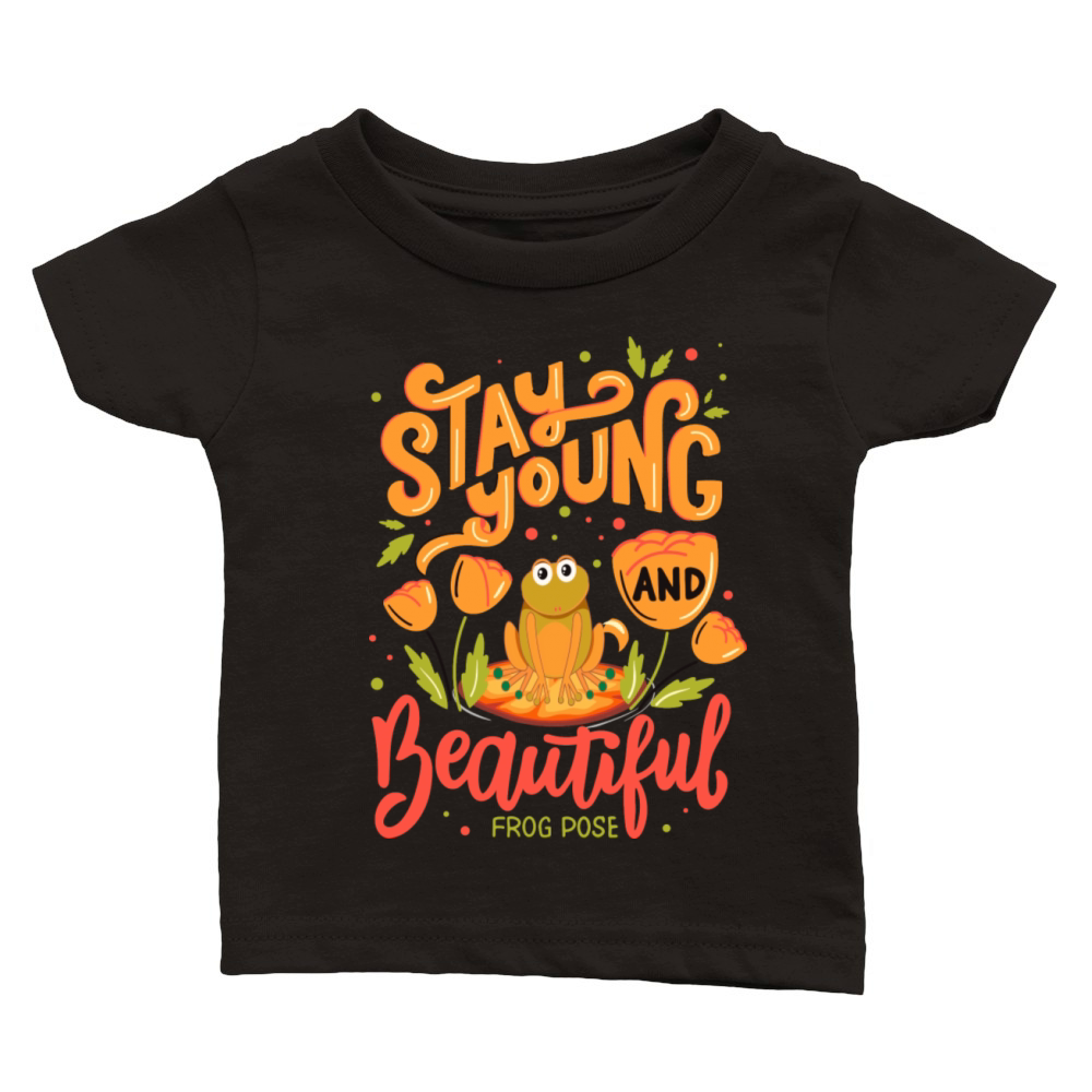 Stay Young And Beautiful Frog Pose Classic Baby Crewneck T-shirt