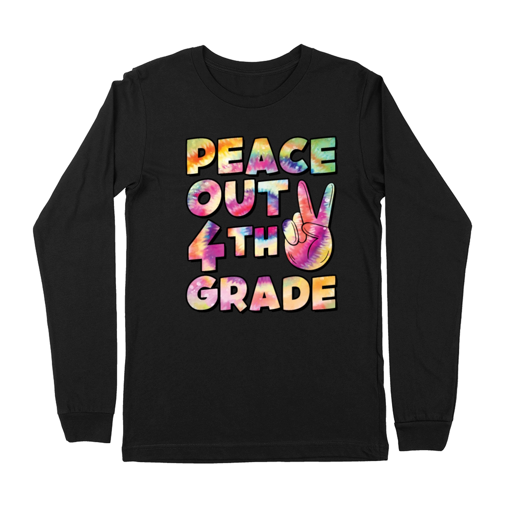 Peace Out 4th Grade TIE DYE Premium Long Sleeve