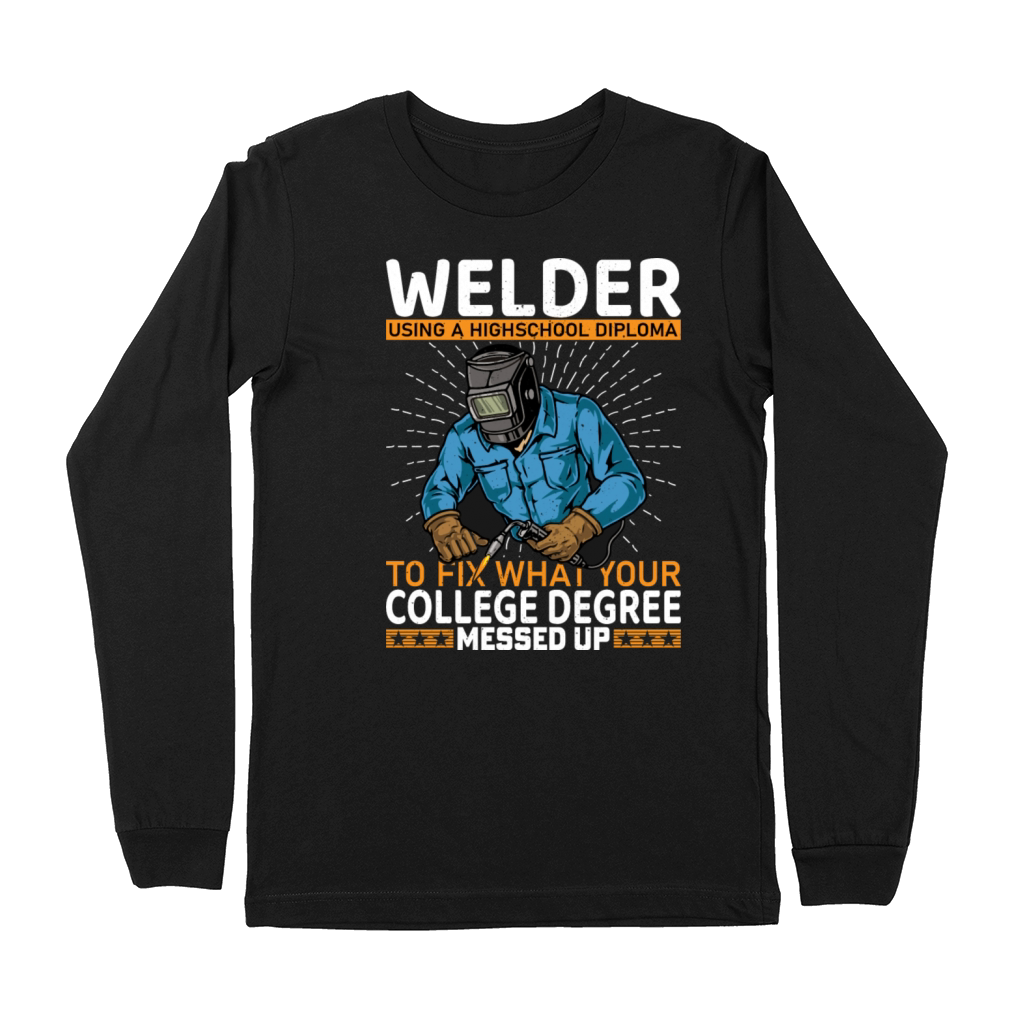 Vector welder using a high school to fix what your Premium Long Sleeve