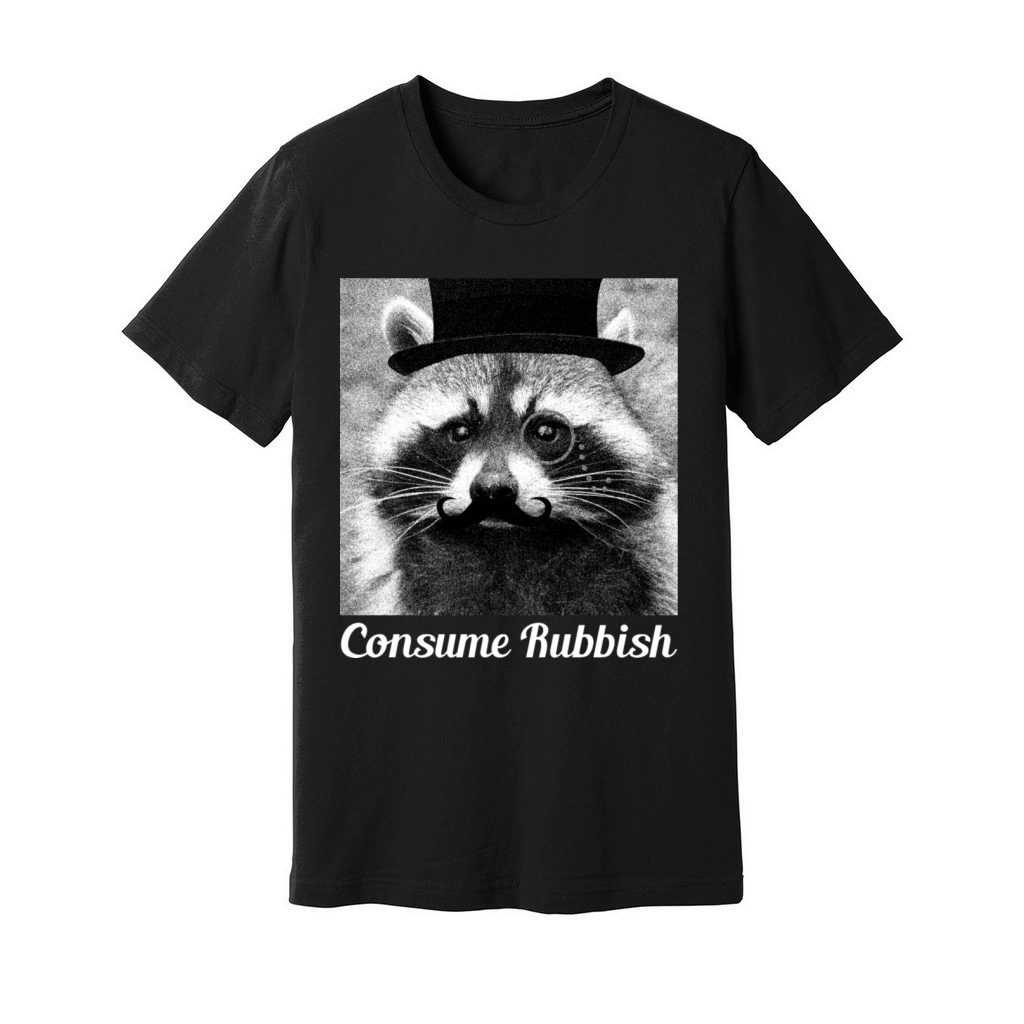 Consume Rubbish Raccoon Unisex Jersey Tee