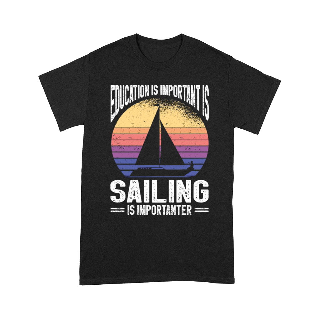 Sailing Gift Sailboat Boating Captain Best Sailor Comfort T-shirt