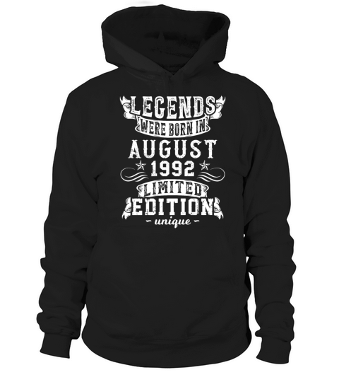 Birthday August 1992 Year Limited Edition Vintage Hoodie Unisex