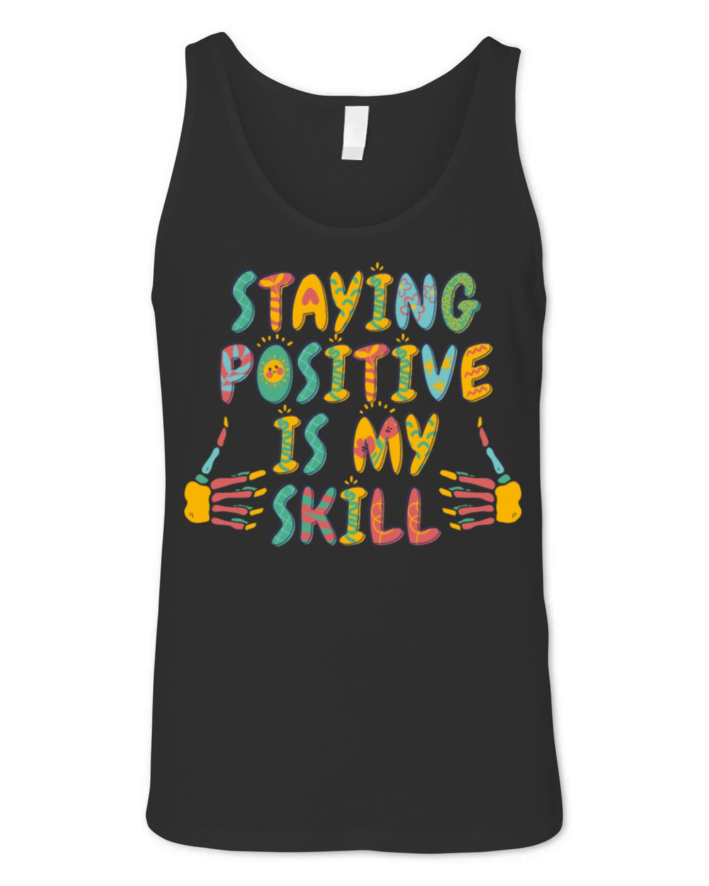 Staying Positive Is My Skill Unisex Jersey Tank