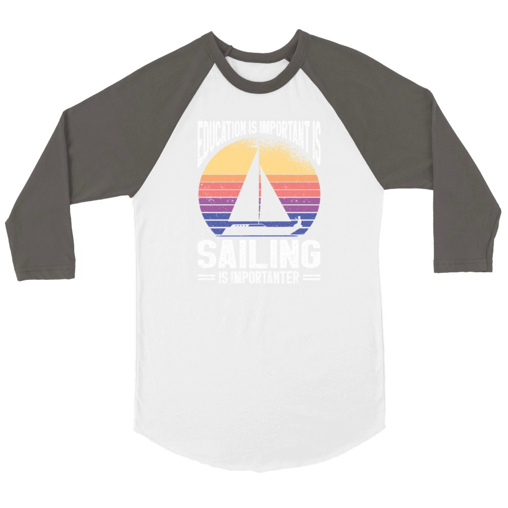 Sailing Gift Sailboat Boating Captain Best Sailor Unisex ¾ sleeve Raglan T-shirt
