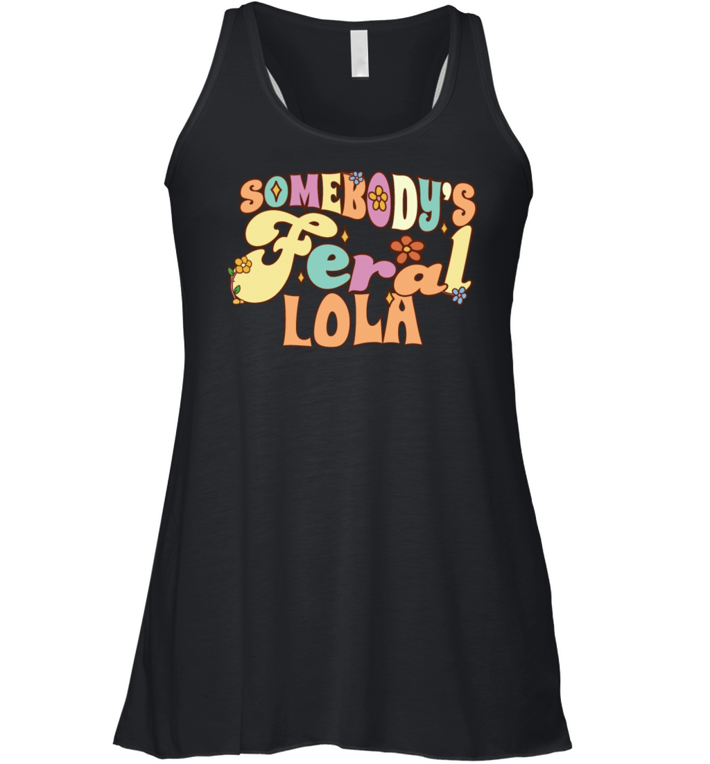 Somebodys Feral Grandma Family Pun Grandmother Women's Flowy Tank Top