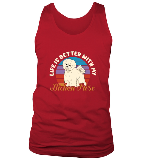 Life Is Better With My Bichon Frise Retro Vintage Tank Top Unisex