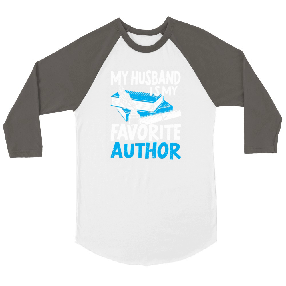 Author Gift Writing Quote Bookworm Author Unisex ¾ sleeve Raglan T-shirt