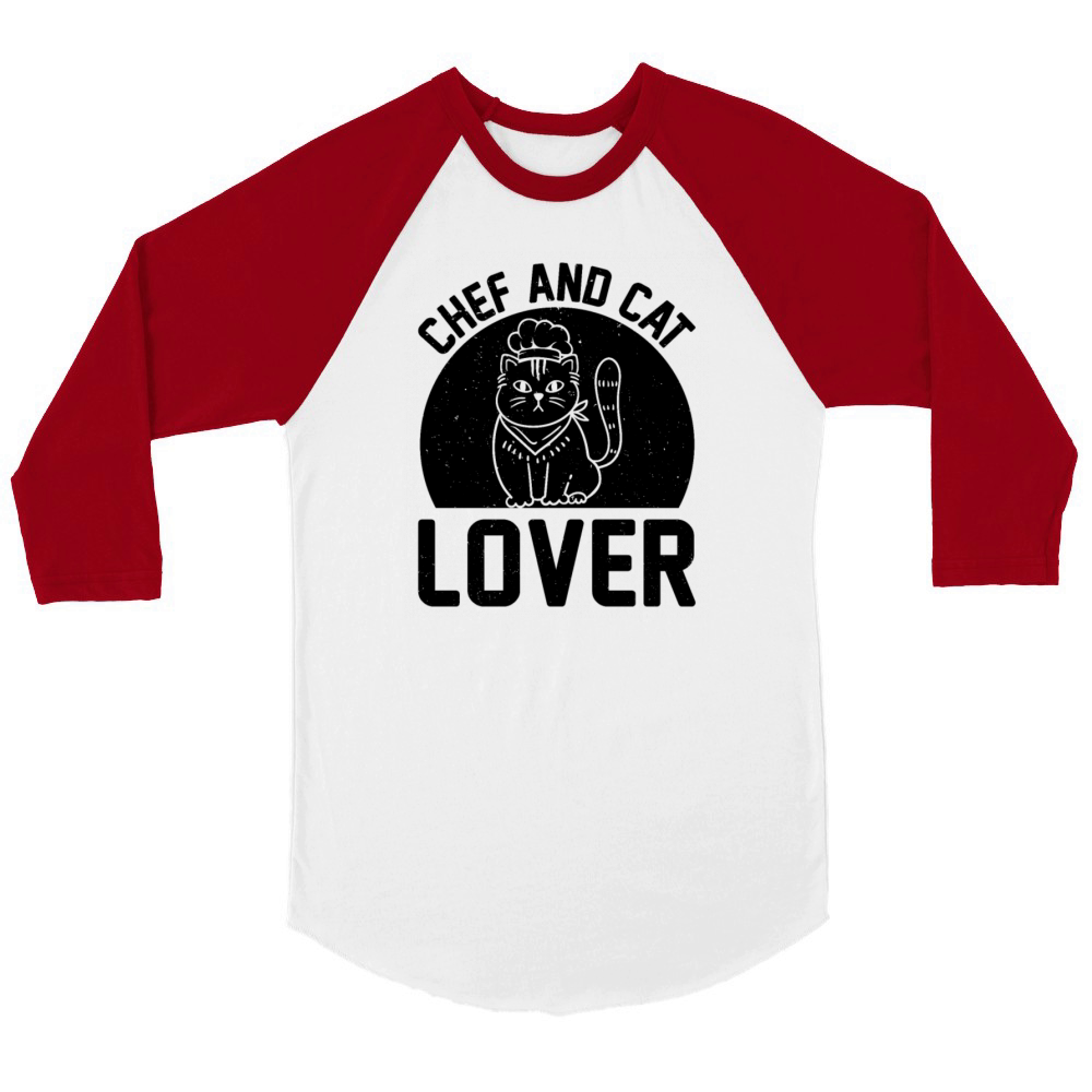 Chef And Cat Lover Chef Cook Food Cooking And Cat Unisex ¾ sleeve Raglan T-shirt
