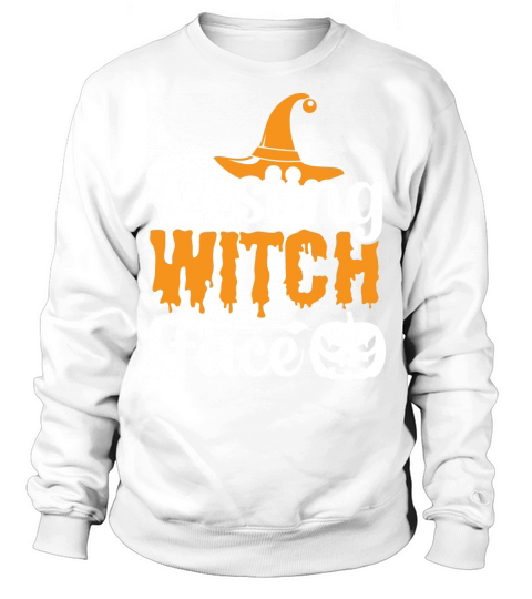 Resting Witch Face Funny Witchy Halloween Costume Sweatshirt Unisex
