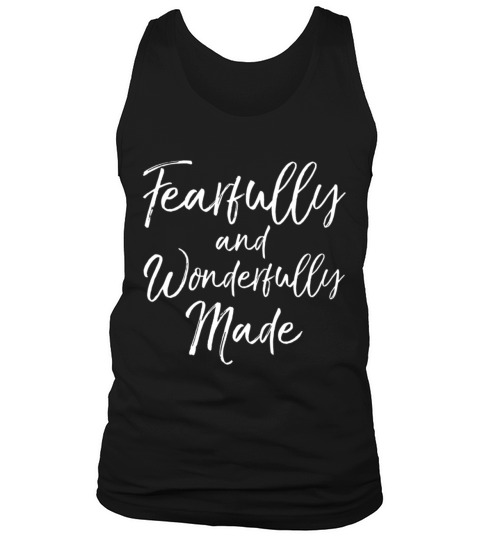 Christian Psalm Quote Fearfully And Wonderfully Ma Tank Top Unisex