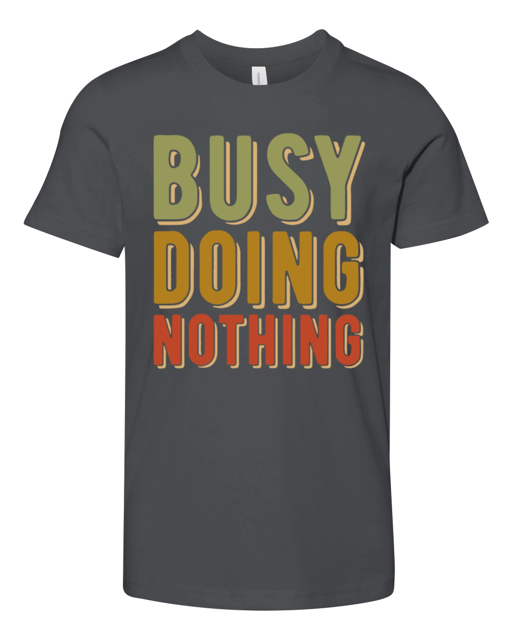 Busy Doing Nothing - Amusing quote - Retro vintage Youth Unisex Jersey Tee