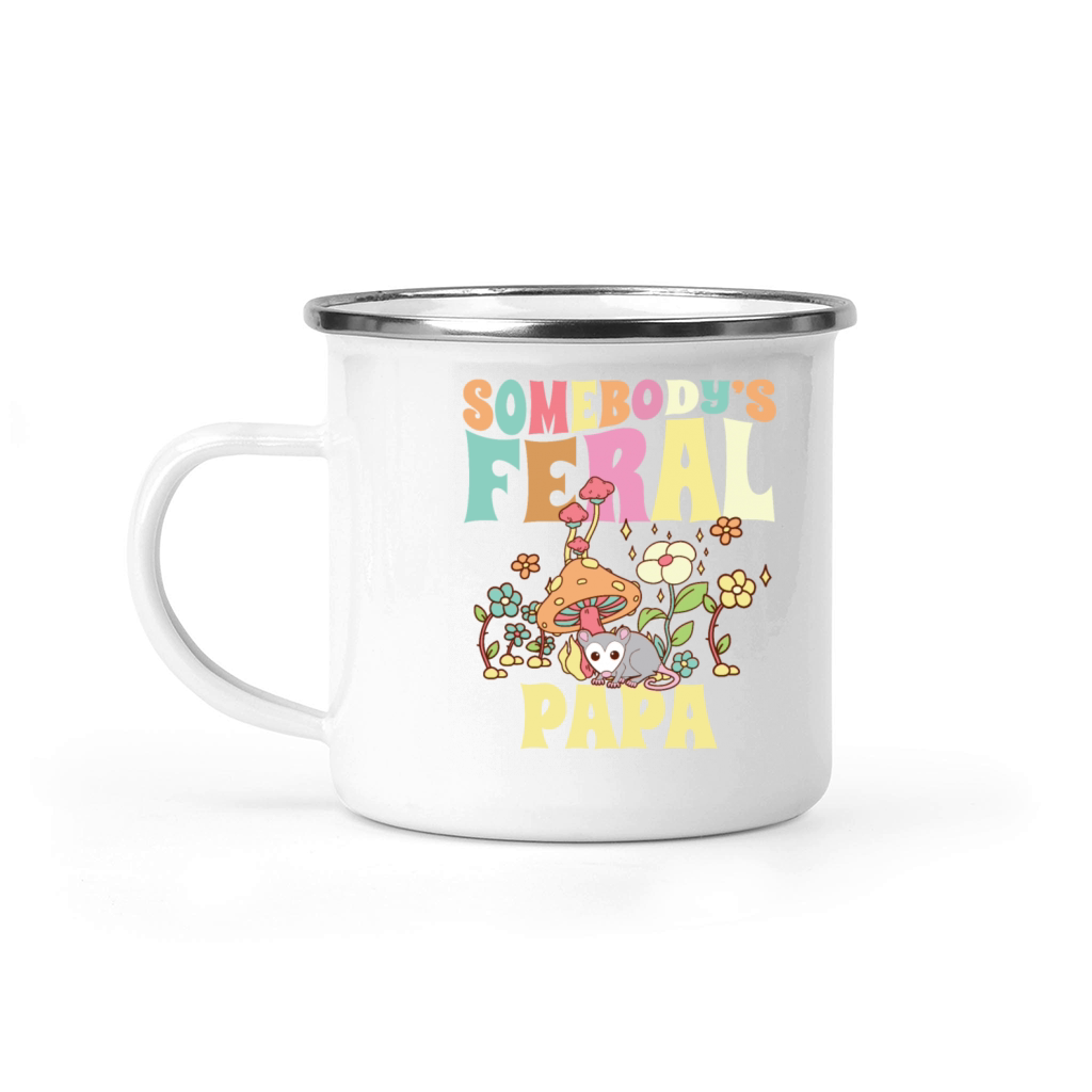 Somebodys Feral Papa Wild Family Opossum Dad Camping Mug
