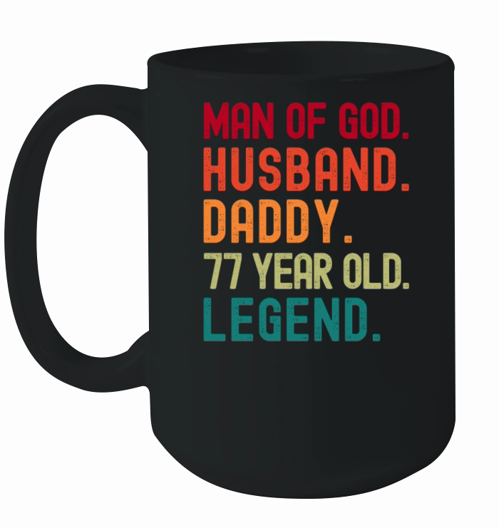 Man of God Husband Dad Vintage 77th Birthday Ceramic Mug