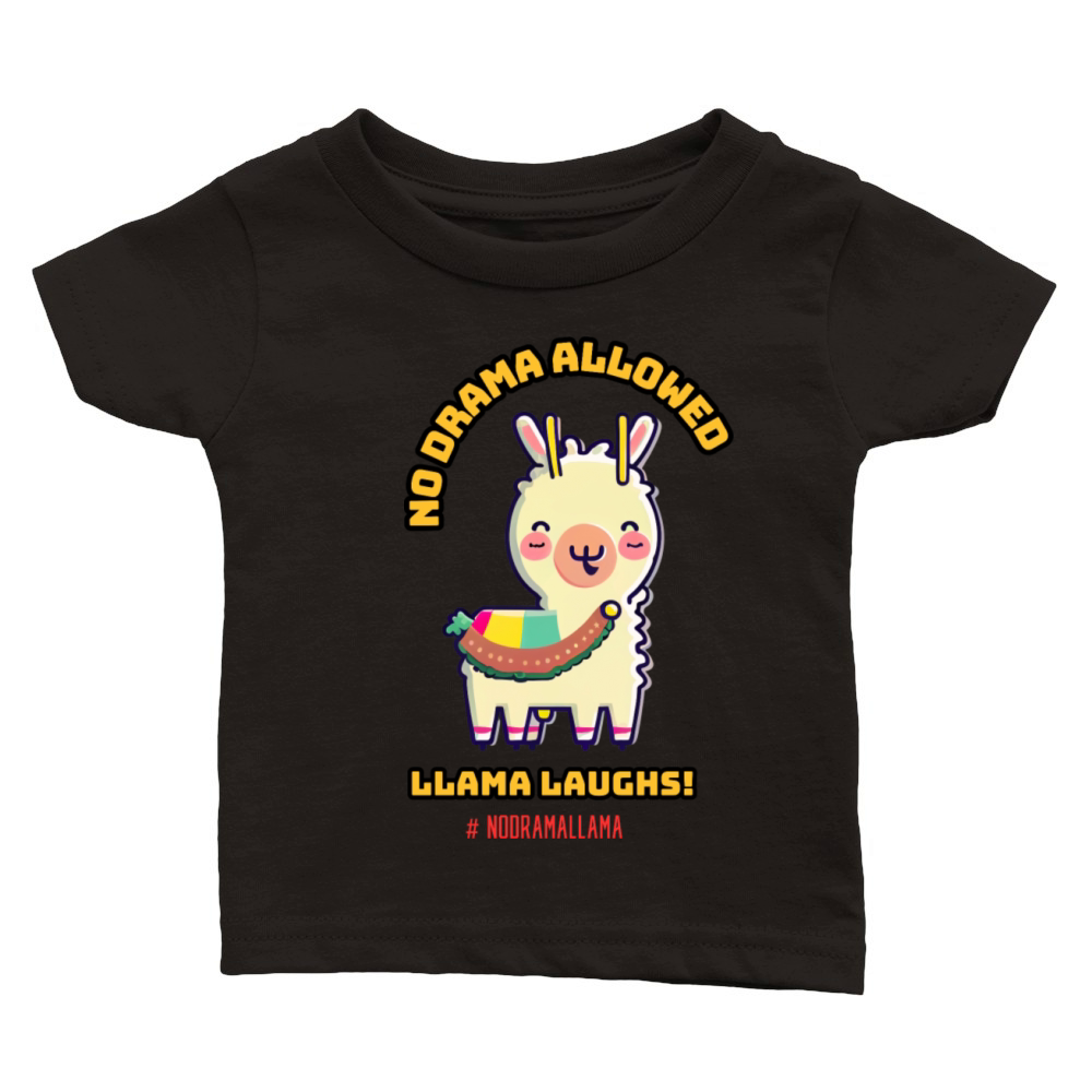 No drama allowed for this llama Classic Baby Crewneck T-shirt