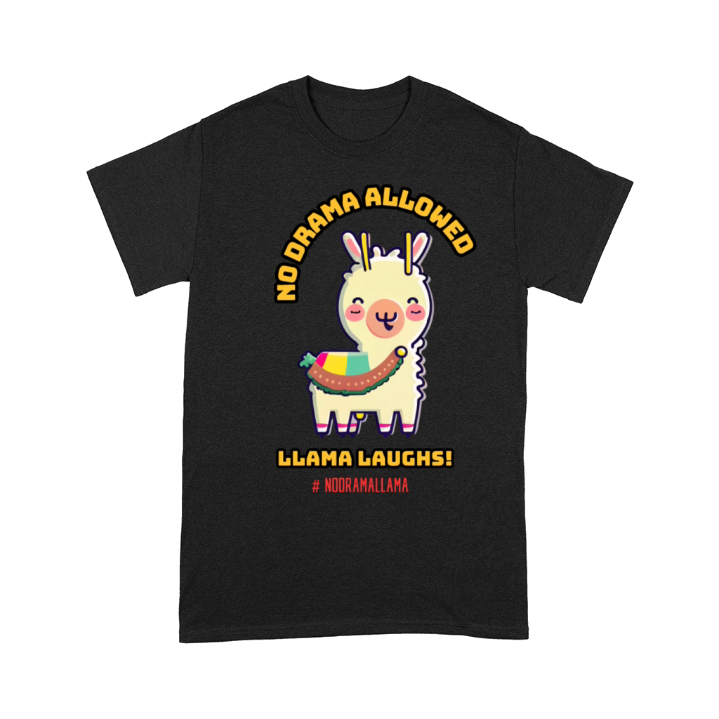 No drama allowed for this llama Comfort T-shirt
