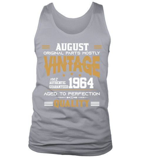 Vintage Aged To Perfection August 1964 Tank Top Unisex