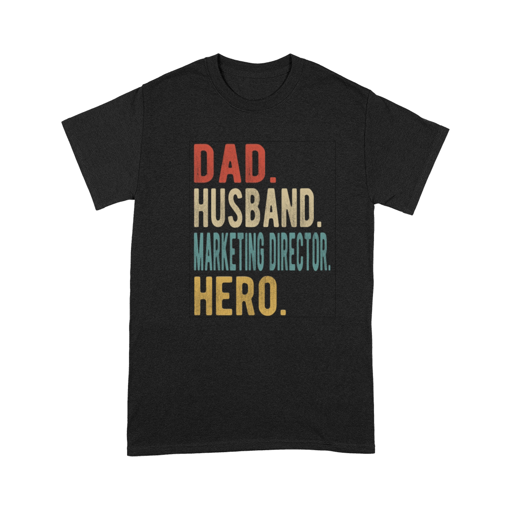 Marketing Director Dad Husband Hero Premium T-shirt