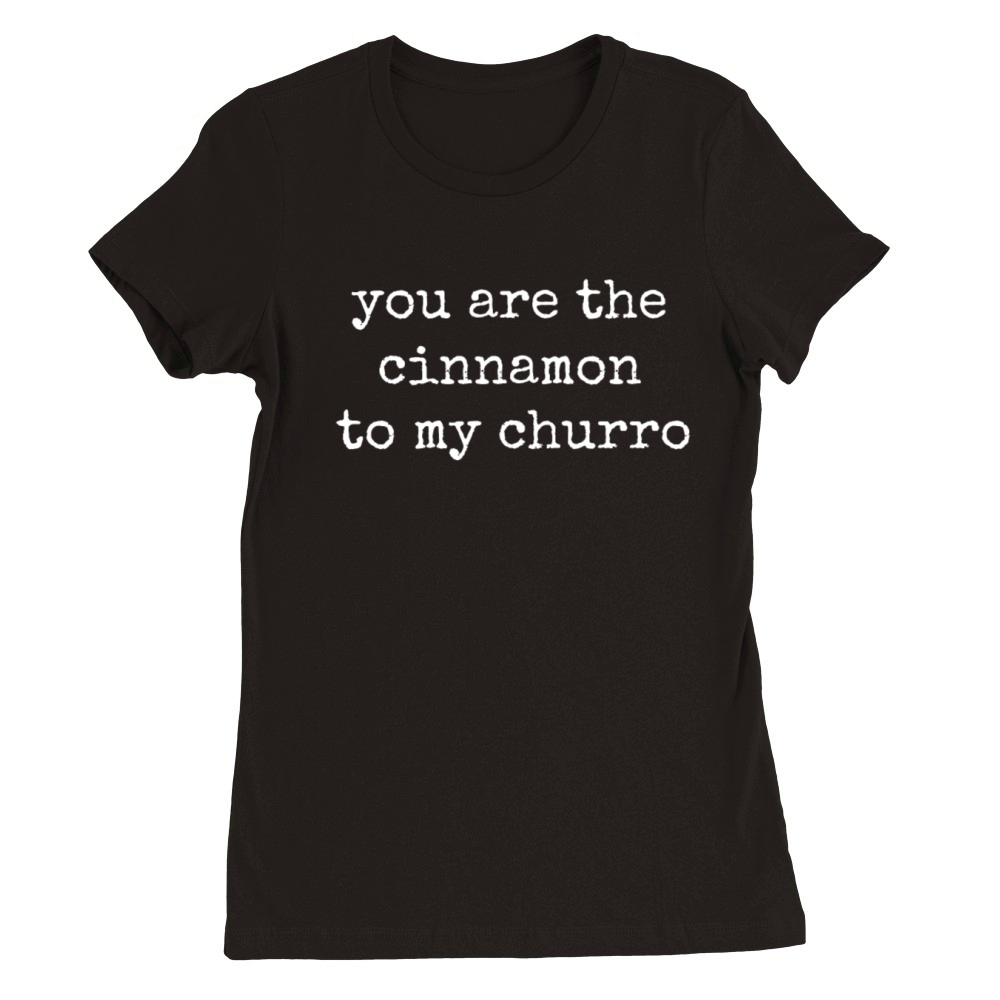 Churros Por Favor Vintage Mexican Churro Premium Womens Crewneck T-shirt