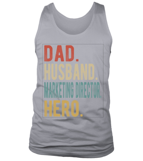 Marketing Director Dad Husband Hero Tank Top Unisex