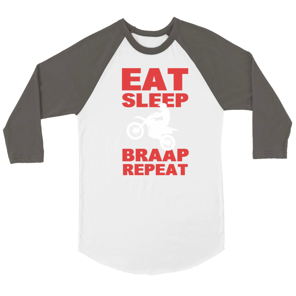 Eat Sleep Braap Repeat Motorcross Rider Unisex ¾ sleeve Raglan T-shirt
