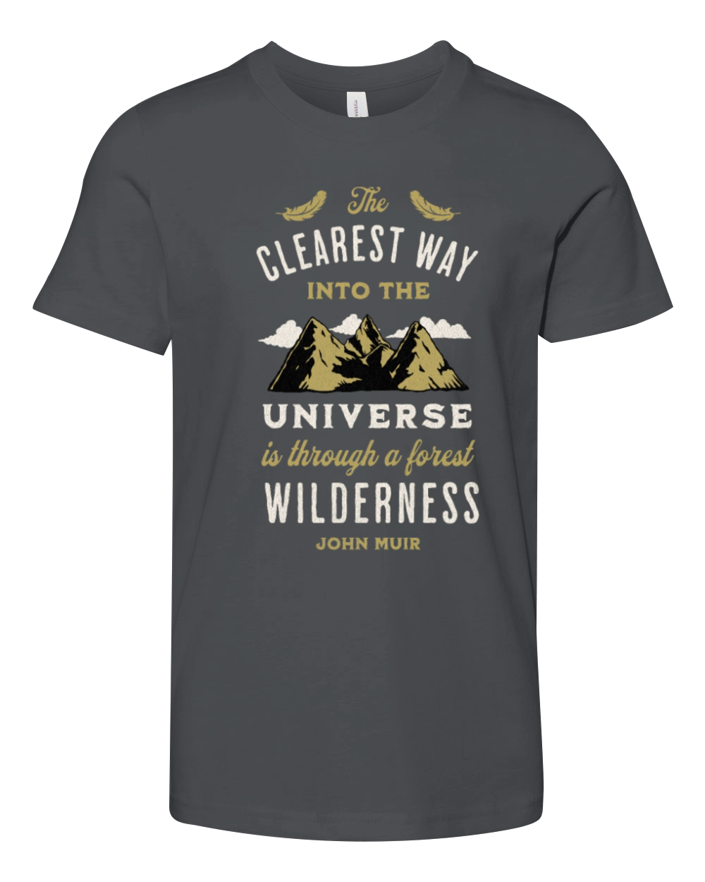 Forest Wilderness Outdoor Inspirational Quote Youth Unisex Jersey Tee