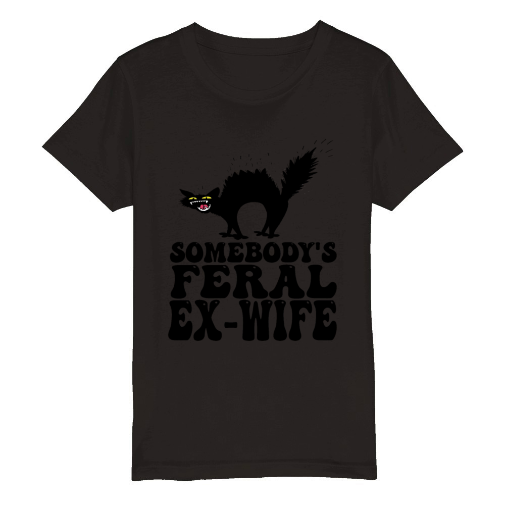 somebodys feral ex-wife Organic Kids Crewneck T-shirt